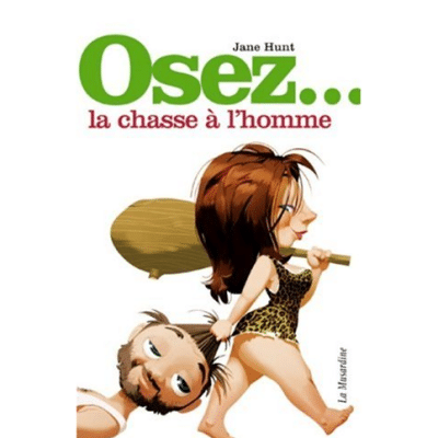 Osez... la chasse à l'homme