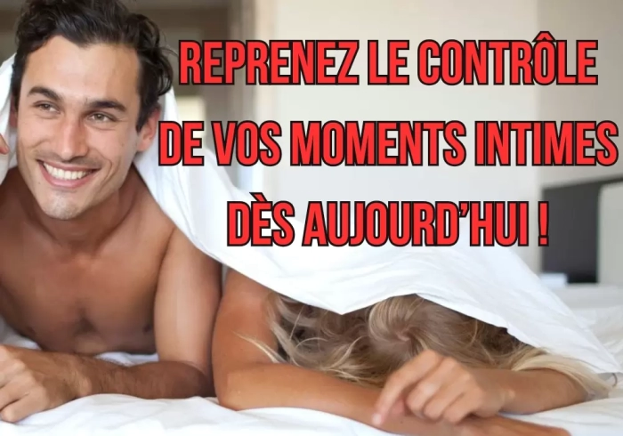 Éjaculation Précoce : Vous n’êtes pas seul, et oui, ça se règle !