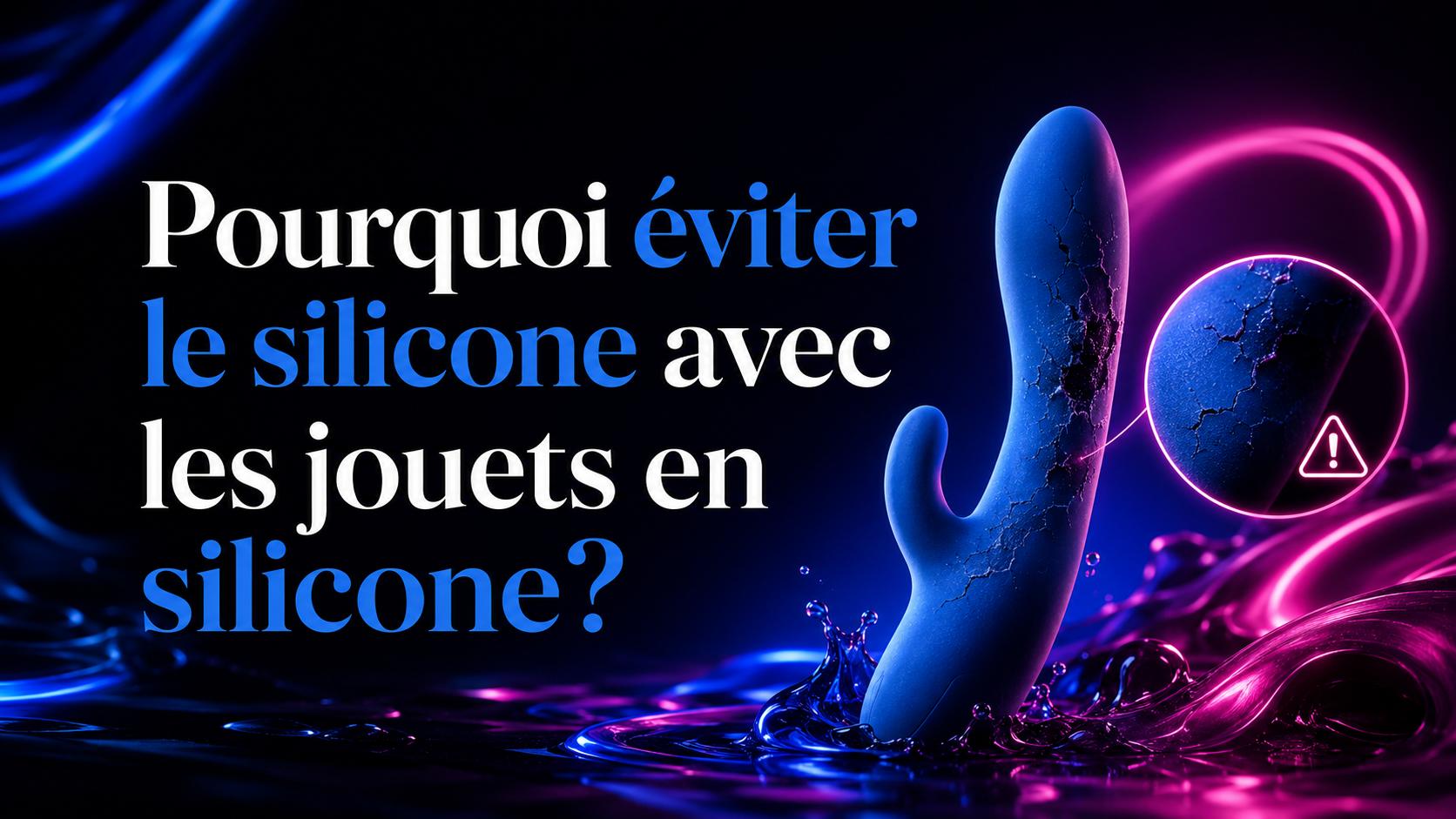 Pourquoi éviter le lubrifiant silicone avec les jouets en silicone